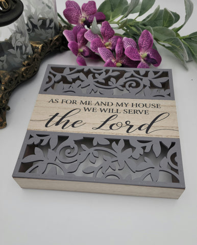 Shelf Sitter-Cutout-Serve The Lord (8.5 x 8.5 x 1.5)