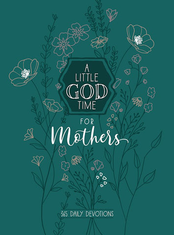 A Little God Time For Mothers