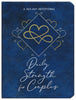 Daily Strength For Couples 365 Daily Devotional