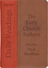 Daily Readings: The Early Church Fathers, Only 1 Left