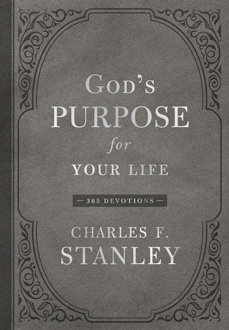 God's Purpose For Your Life ~ 365 Devotions
