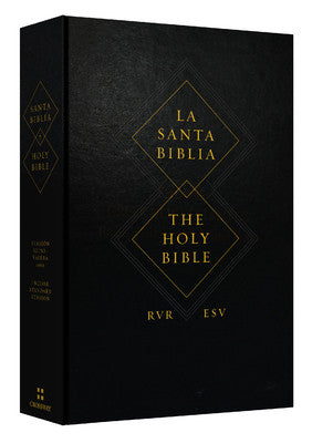 ESV Spanish/English Parallel Bible, Hardcover (La Santa Biblia RVR / The Holy Bible ESV)