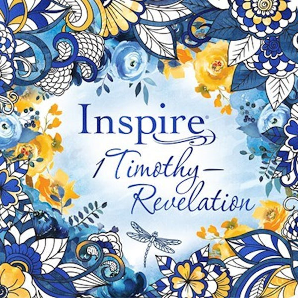 NLT Inspire Bible: 1 Timothy-Revelation-Softcover Coloring & Creative Journaling through 1 Timothy--Revelation
