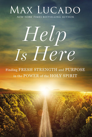 Help Is Here Facing Life's Challenges With The Power Of The Spirit