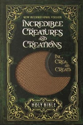 NIV Incredible Creatures and Creations Holy Bible Imitation Leather