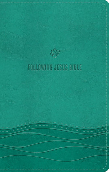 ESV Following Jesus Bible-Teal TruTone-for Kids 8-12