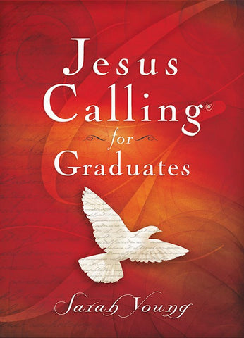 Jesus Calling For Graduates Enjoying His Peace In His Presence