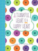 Thankful Heart Is A Happy Heart: Gratitude Journal For Kids Gratitude Journal for Kids