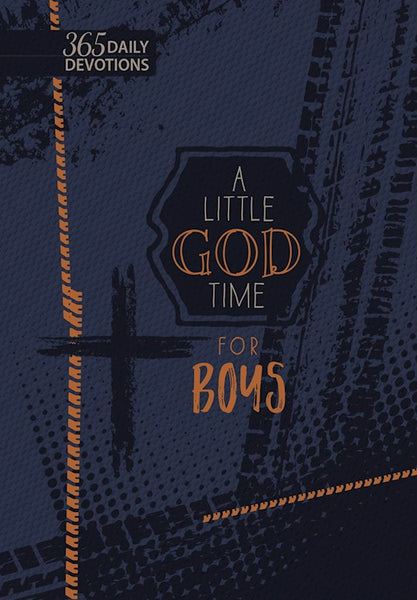 A Little God Time For Boys