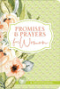 Promises And Prayers For Women A Devotional