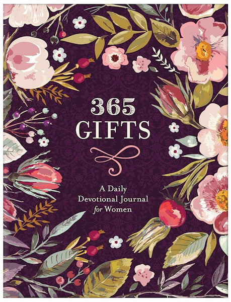 Journal 365 Gifts: A Daily Devotional Journal For Women