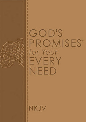 NKJV God's Promises for Your Every Need by Jack Countryman
