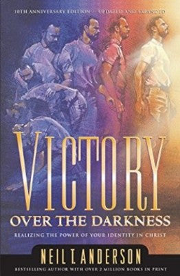 Victory Over the Darkness by Neil Anderson