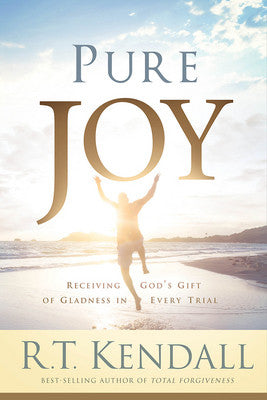 Pure Joy by R.T. Kendall